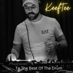 To The Beat Of The Drum