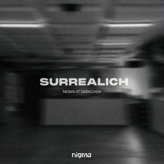 Surrealich @ Nigma at Dabadaba 29.7.2022 (Donostia)