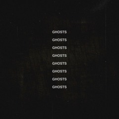 ghosts