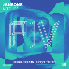Jansons - Messan (This is My House SKEEM Edit)