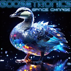 GooseTronics - Energy Into Space