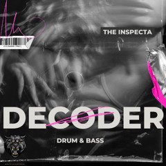 DECODER - DRUM & BASS