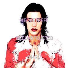 MEQUETREFE : DECONSTRUCTED