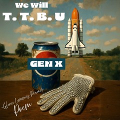 Will (TTBU) Pepsi GenX Mix