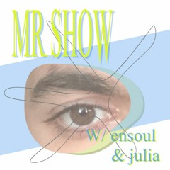 Mr Show Episode 4 w/ Ensoul