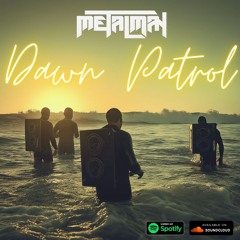 Dawn patrol - Free Download