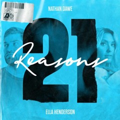 Nathan Dawe x Ella Henderson - 21 Reasons | DJ MAN1AX™  REMIX