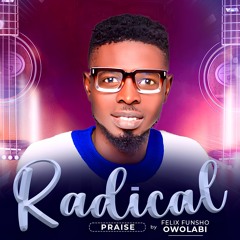 Radical Praise