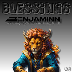 BLESSINGS - Celebrating 1 year of career, August 18 - BENJAMINN#5