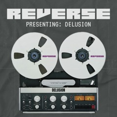 Reverse Mix 005 by Delusion