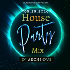 HOUSE PARTY FRIDAYS | VOL 19 |HIP HOP & TRAP| INSTAGRAM @DJ_ARCHI-DUB