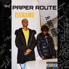 Paper Route (Ft L0KEY WAVEY)