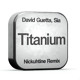 on Titanium (Nickuhtine Remix)