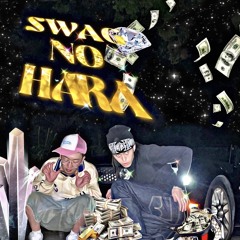 SWAG NO HARA (JA¥DA & K-tatsu)