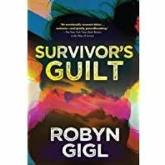 <<Read> Survivor&#x27s Guilt (An Erin McCabe Legal Thriller)