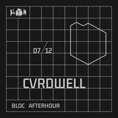 Bloc Afterhour w/ CVRDWELL @Tilos Rádió, 07/12/2025