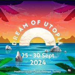 Dream of Utopia 2024