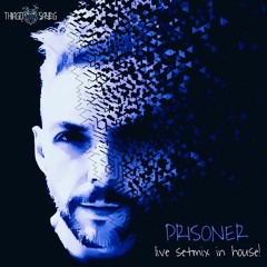PRISONER - SETMIX DJ Thiago Sayeg