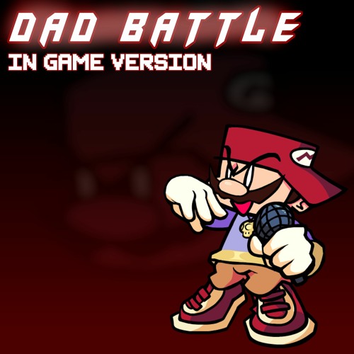 Friday Night Funkin - Dad Battle In Game Version [REMIX]