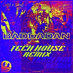 Chase And Status - Baddadan - Tech House Remix - 2023