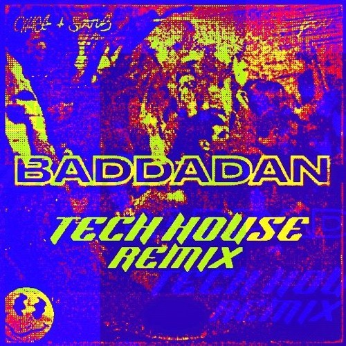 Stream Chase And Status - Baddadan - Tech House Remix - 2023