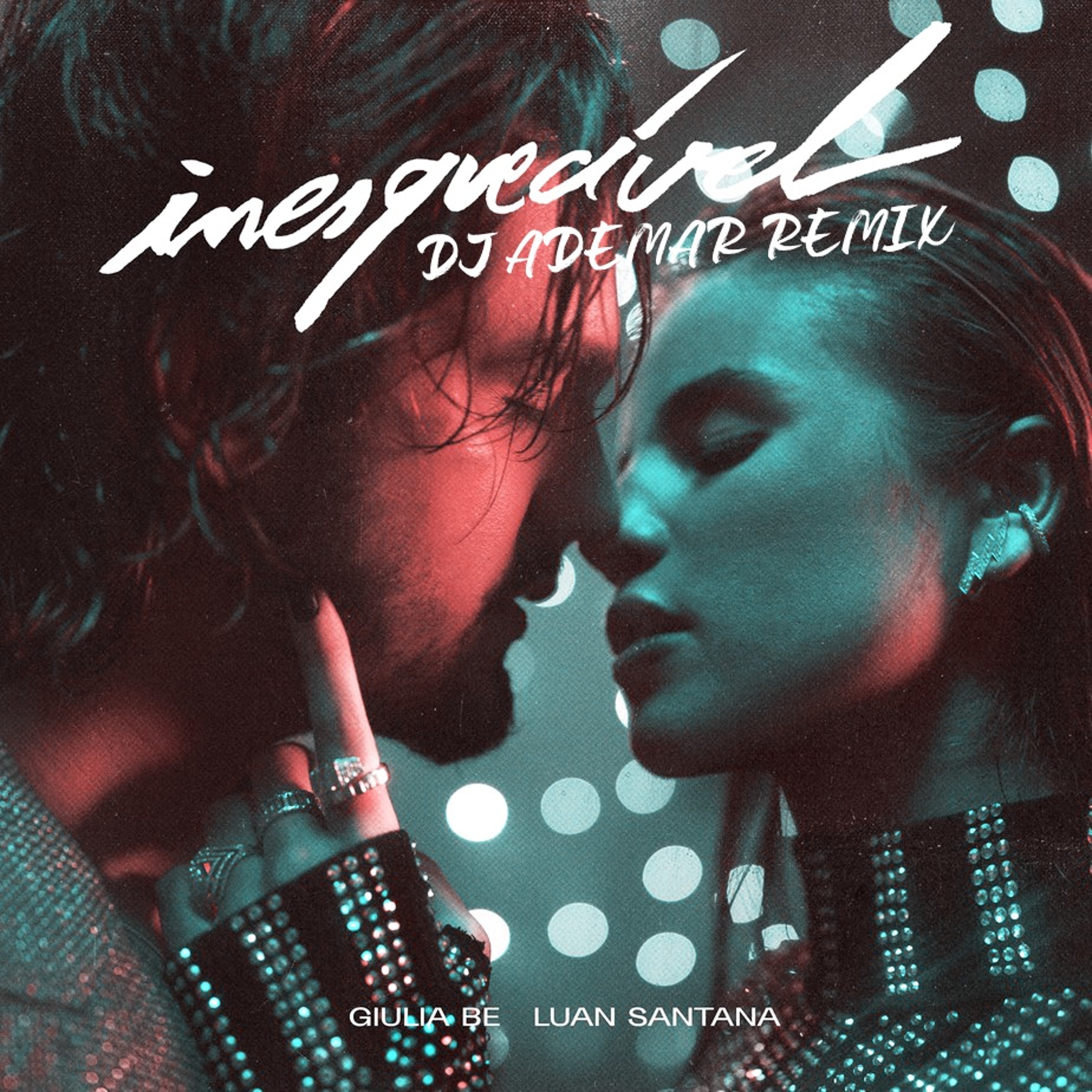Giulia Be e Luan Santana - inesquecível (DJ ADEMAR REMIX) episode artwork