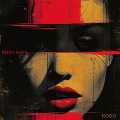 Dizzy Gate - Rodo