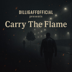carry the flame