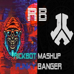 Roller & Sickemode Vs. Never Surrender & Tha Mechanic  - Funky Banger (RickBot Mashup) (free DL)