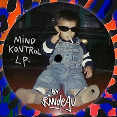 Out now:// Rindeau - Mind Kontrol