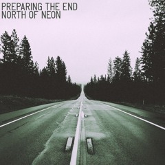 Preparing the End