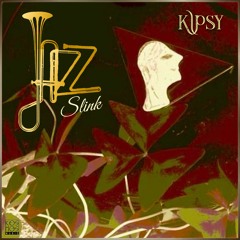 KOSMOS144LPDGTL Kipsy "Jazz Slink LP" (Preview)