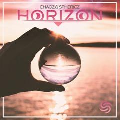 Chaoz  SPHERICZ - Horizon