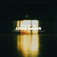 Souldeep - Love Again