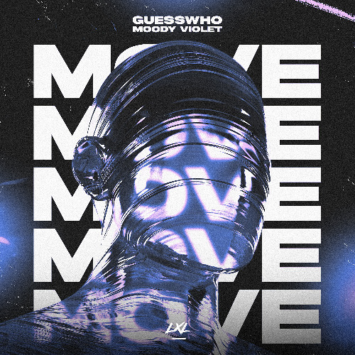 GUESSWHO, Moody Violet - Move (Extended)