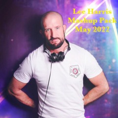Lee Harris Mashup Pack May 2022