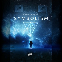 Phenomenal - Symbolism (Original Mix)