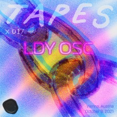 Tapes X 017 - LDY OSC