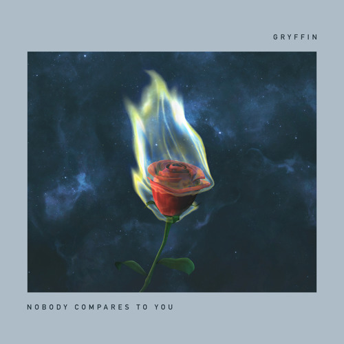 Nobody Compares To You (feat. Katie Pearlman) by Gryffin | Free ...