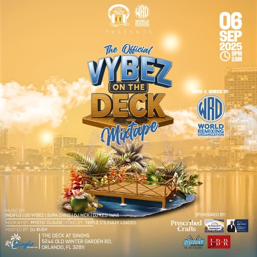 WRO - VYBEZ ON THE DECK [THE MIXTAPE] [EXPLICIT] - REMIXER ZAHEER X NAVITHEREMIXER