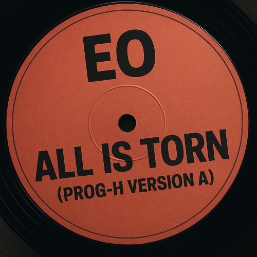 EO - All Is Torn (PROG-H Version A)
