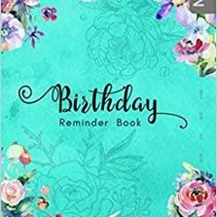 [Download PDF] Birthday Reminder Book: B6 Small Notebook for Recording Birthdays and Anniversaries |