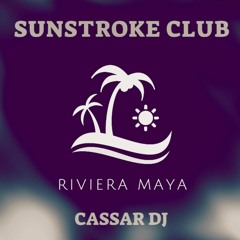 SUNSTROKE CLUB - RIVIERA MAYA.wav
