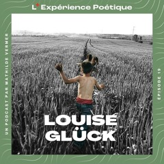 EP19. Louise Glück