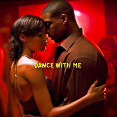 Dance With Me