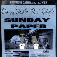 SUNDAY PAPER (Feat. Rich Blue)[Prod. By LuckysBeats]