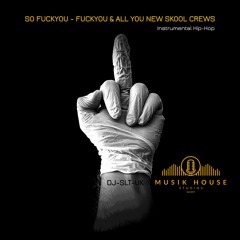 SO FUCK YOU FUCK YOU & ALL YOU NEW SKOOL CREWS