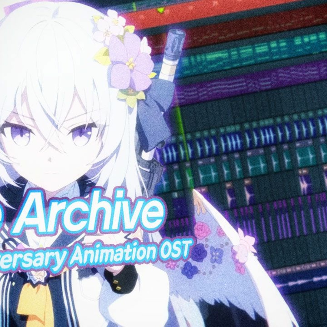 アニメ BLUE ARCHIVE 1st Anniversary OST Stream Blue Archive 1st Anniversary Animation ost (FL Studio