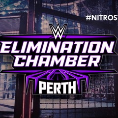 NITROSTAKE LIVE!!! - 2024 WWE ELIMINATION CHAMBER PLE IN OPINION AND REVIEW