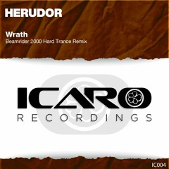 Herudor - Wrath (Beamrider 2000 Hard Trance Remix)IC004 Teaser OUT sept-19
